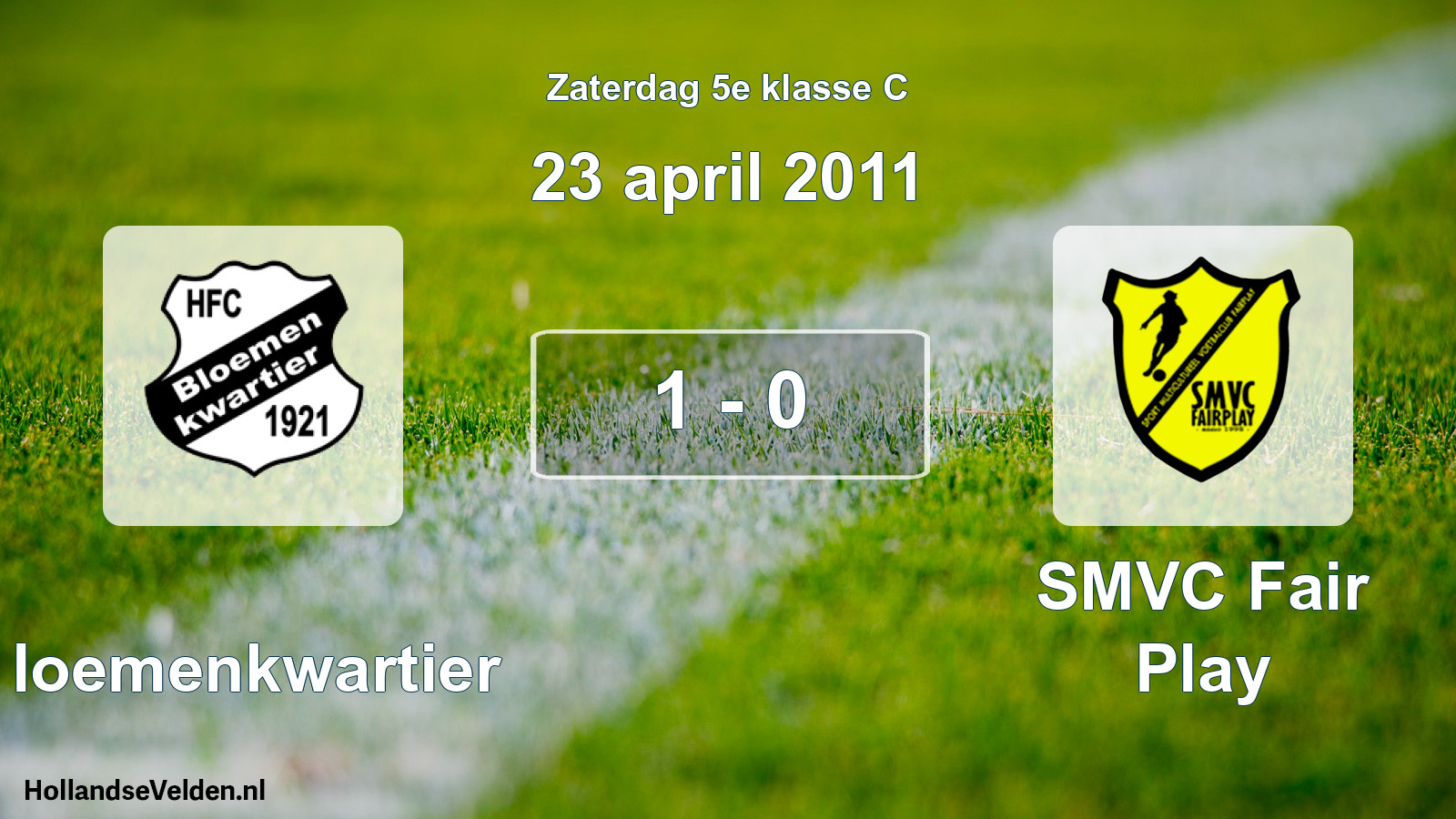 Total number of matches played: Bloemenkwartier - SMVC Fair Play 1 - 0 (23 April 2011)