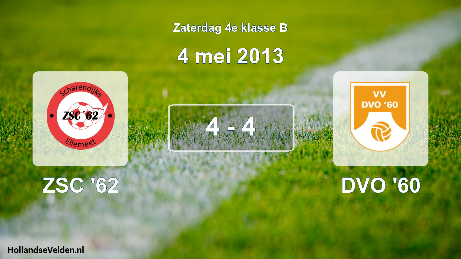 Total number of matches played: ZSC '62 - DVO '60 4 - 4 (4 May 2013)