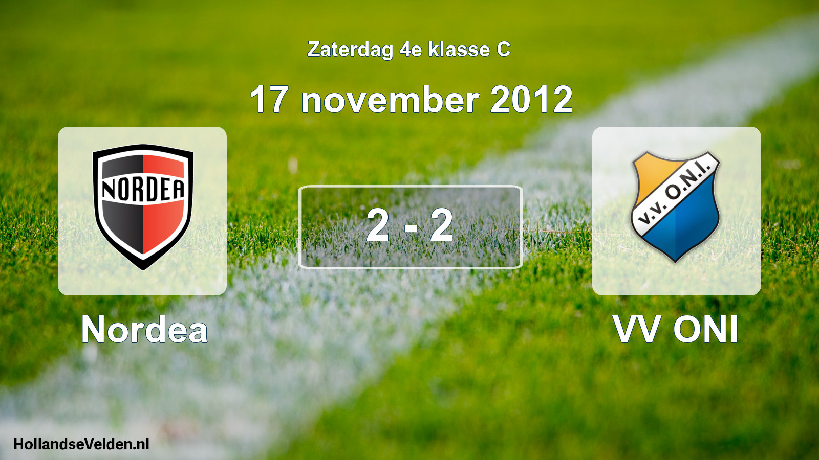 Total number of matches played: Nordea - VV ONI 2 - 2 (17 November 2012)