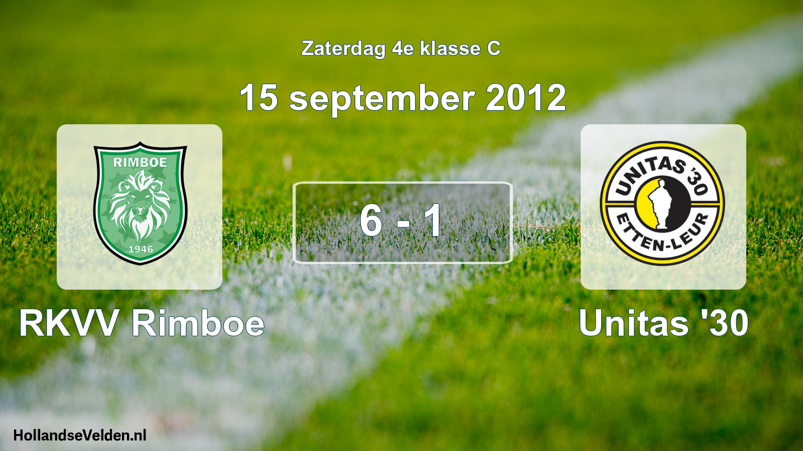 Total number of matches played: RKVV Rimboe - Unitas '30 6 - 1 (15 September 2012)