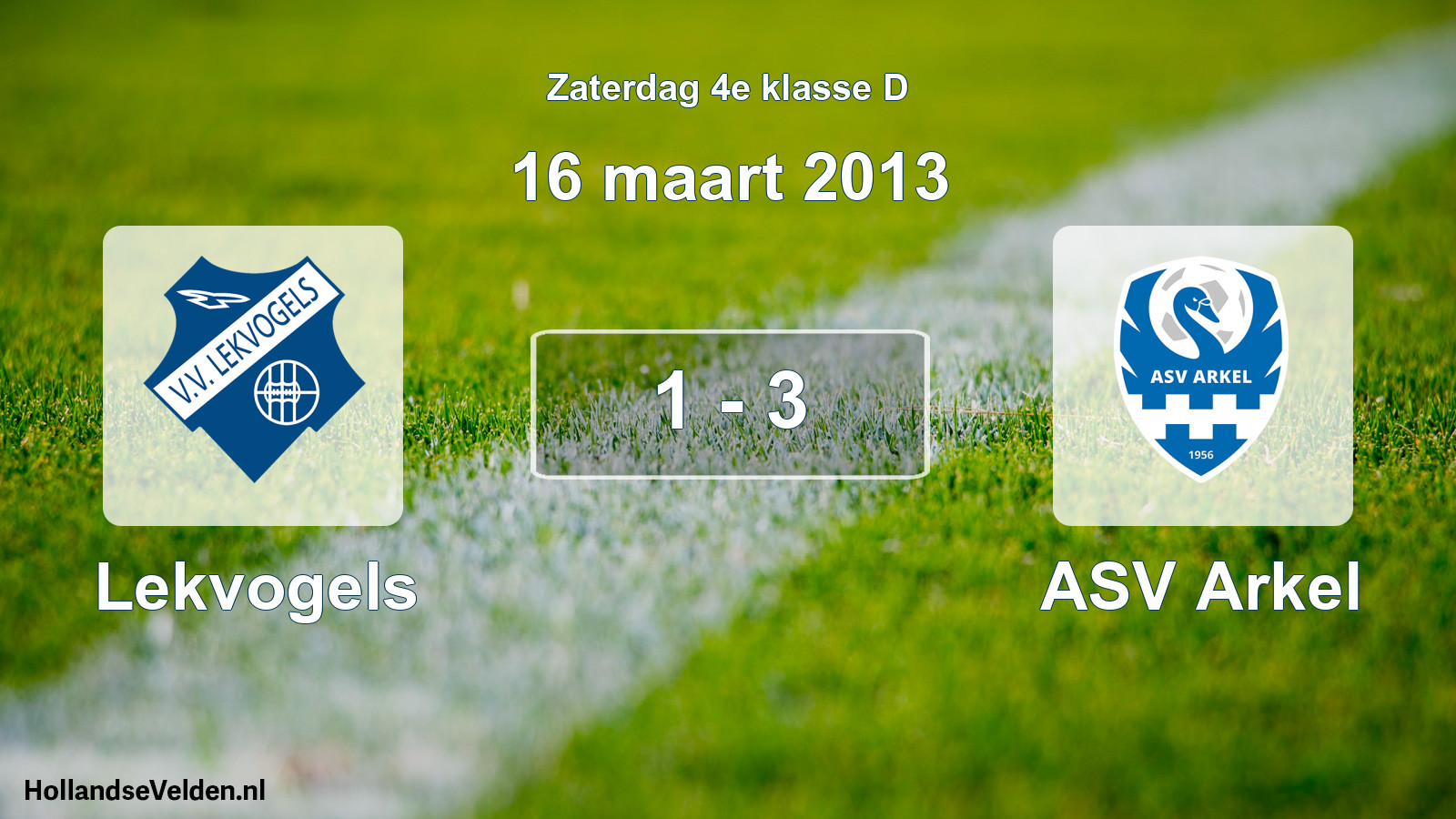 Total number of matches played: Lekvogels - ASV Arkel 1 - 3 (16 March 2013)