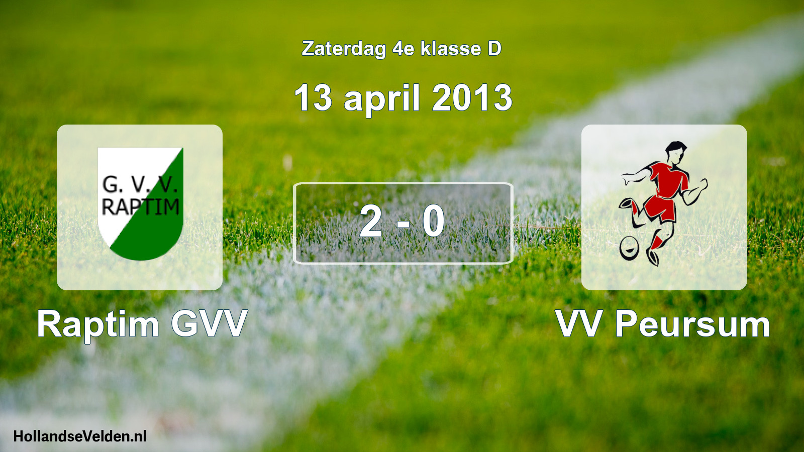 Total number of matches played: Raptim GVV - VV Peursum 2 - 0 (13 April 2013)