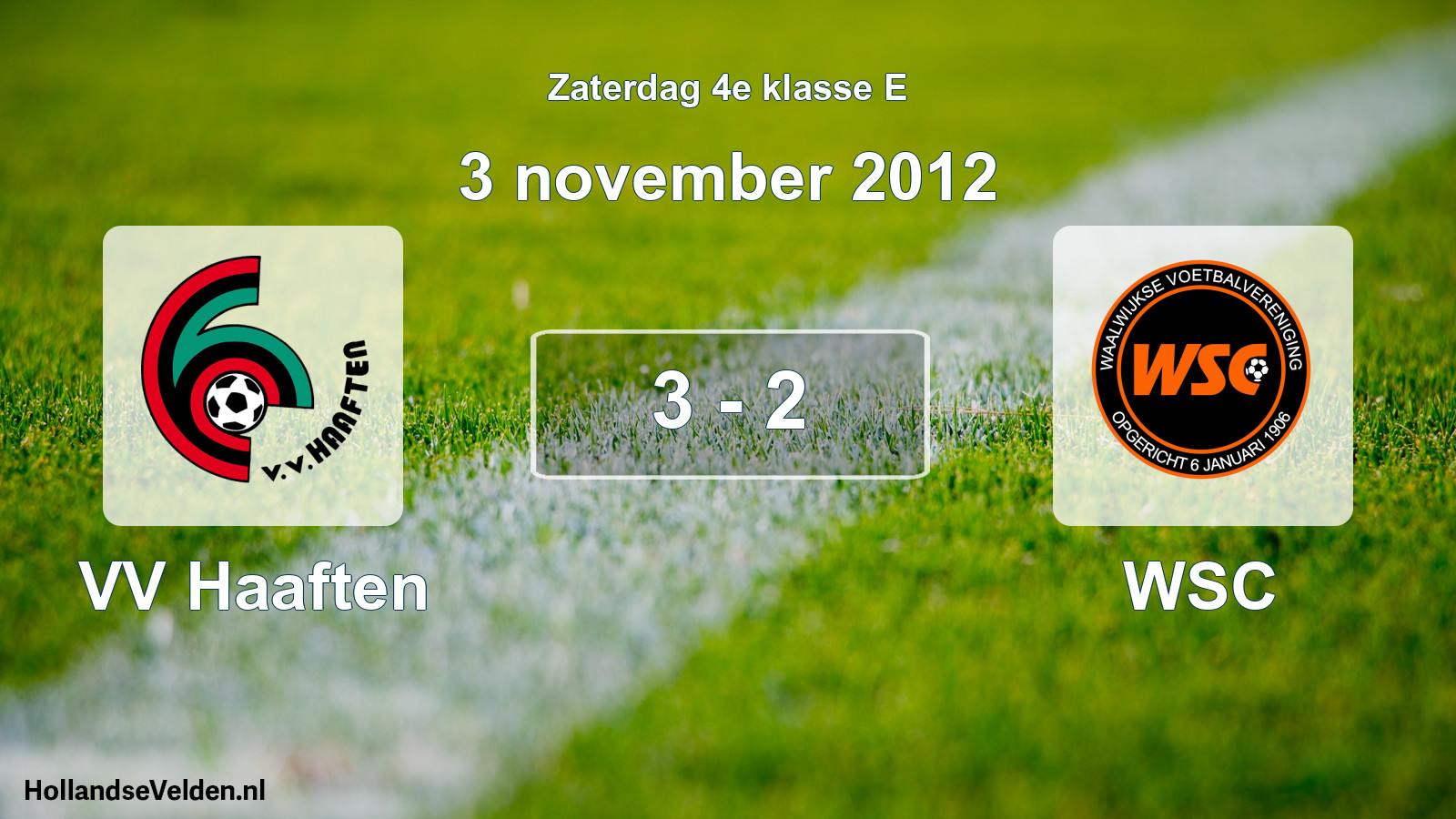 Total number of matches played: VV Haaften - WSC 3 - 2 (3 November 2012)