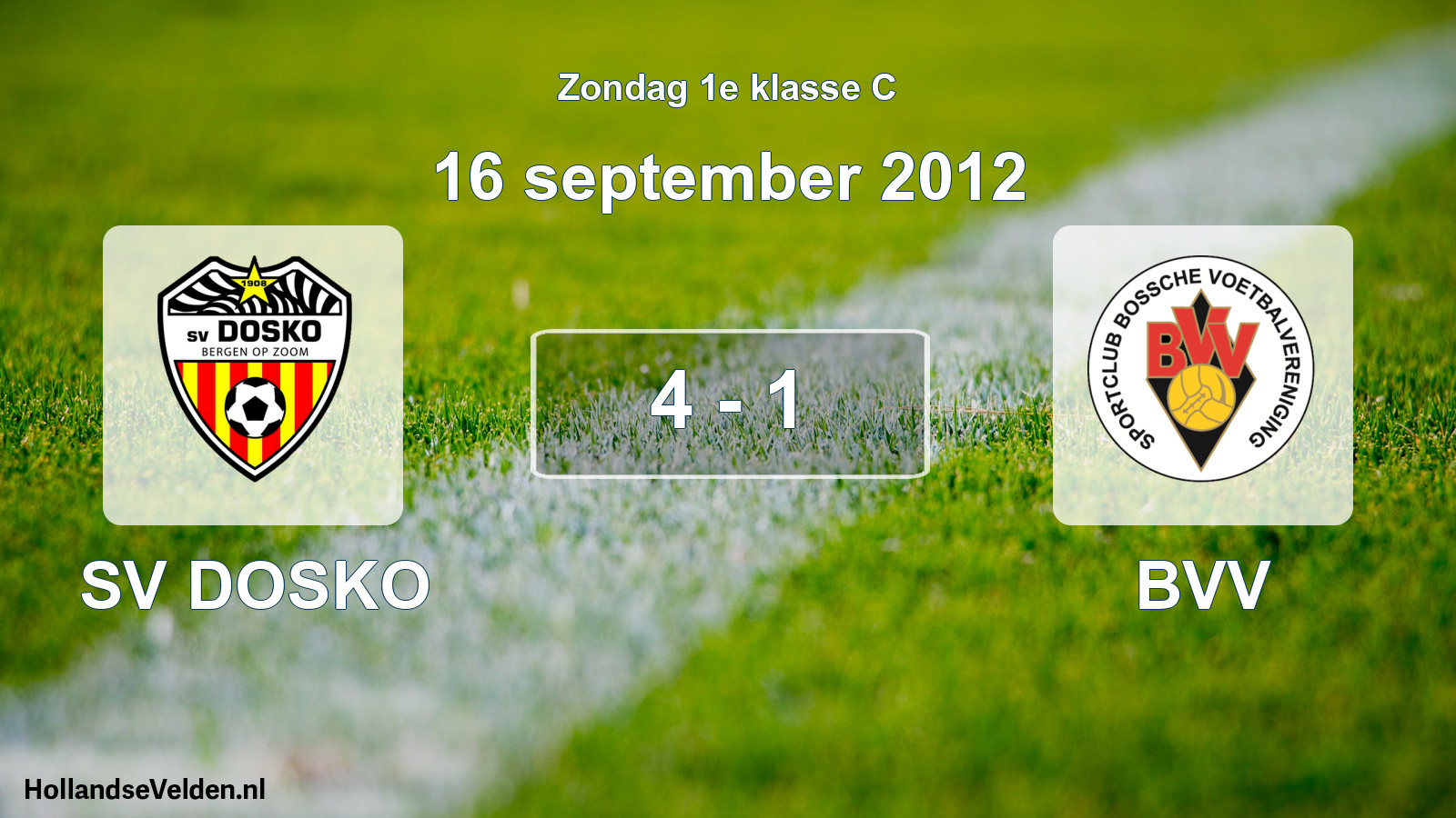 Total number of matches played: SV DOSKO - BVV 4 - 1 (16 September 2012)
