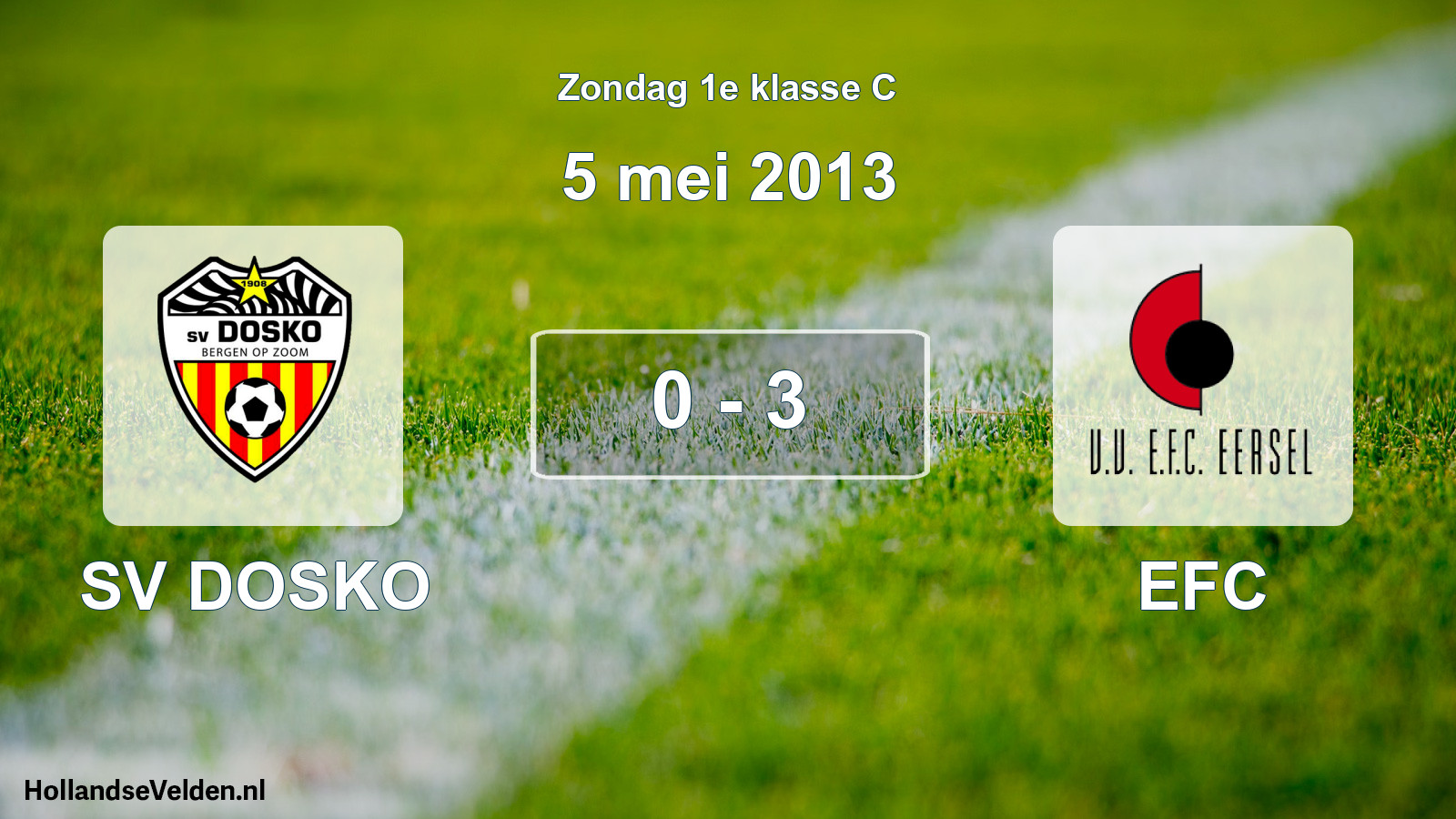 Total number of matches played: SV DOSKO - EFC 0 - 3 (5 May 2013)