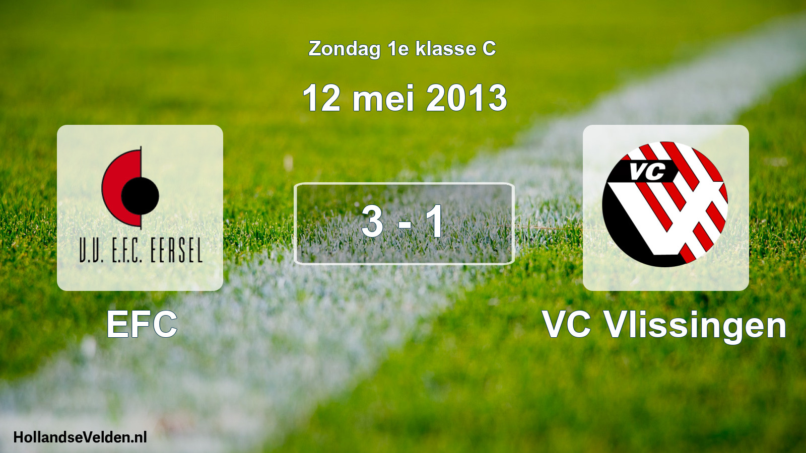 Total number of matches played: EFC - VC Vlissingen 3 - 1 (12 May 2013)