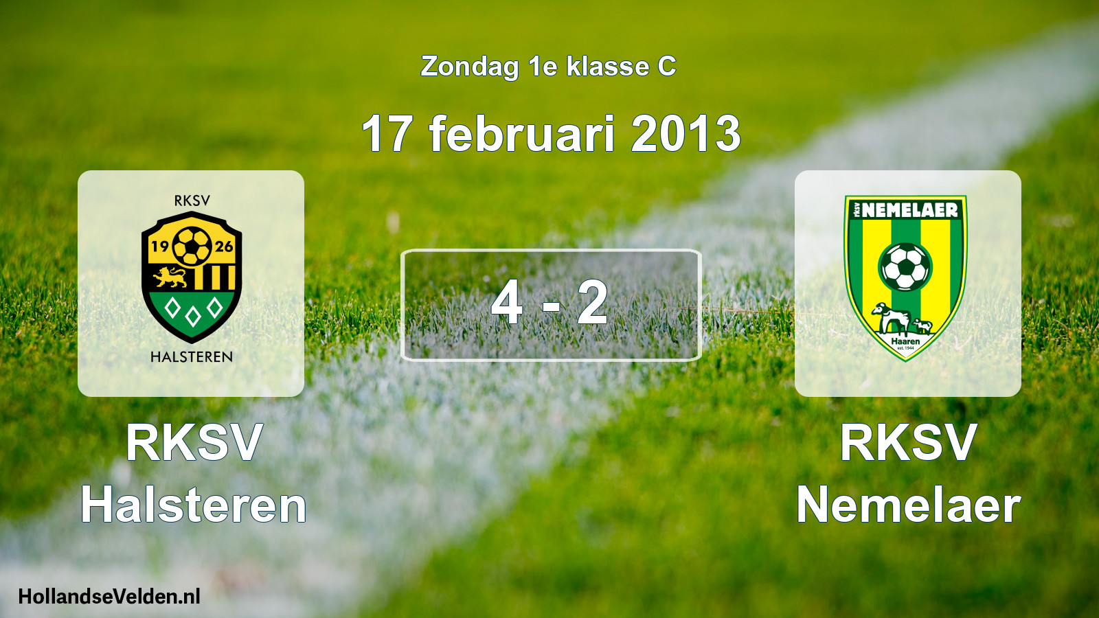 Total number of matches played: RKSV Halsteren - RKSV Nemelaer 4 - 2 (17 February 2013)