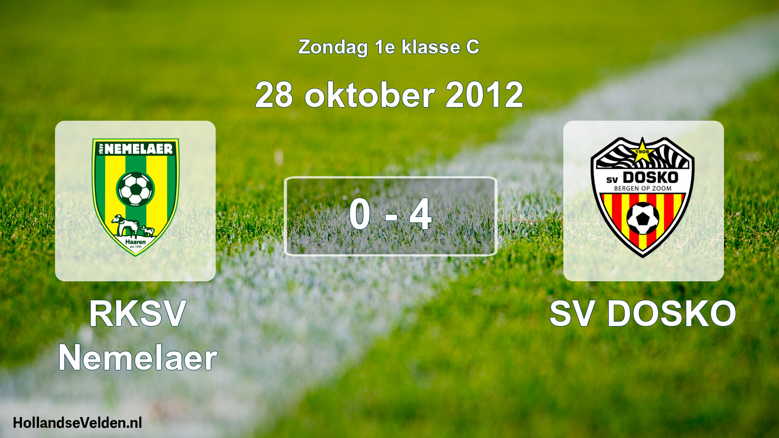Total number of matches played: RKSV Nemelaer - SV DOSKO 0 - 4 (28 October 2012)