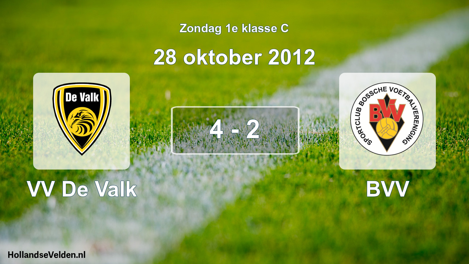 Total number of matches played: VV De Valk - BVV 4 - 2 (28 October 2012)