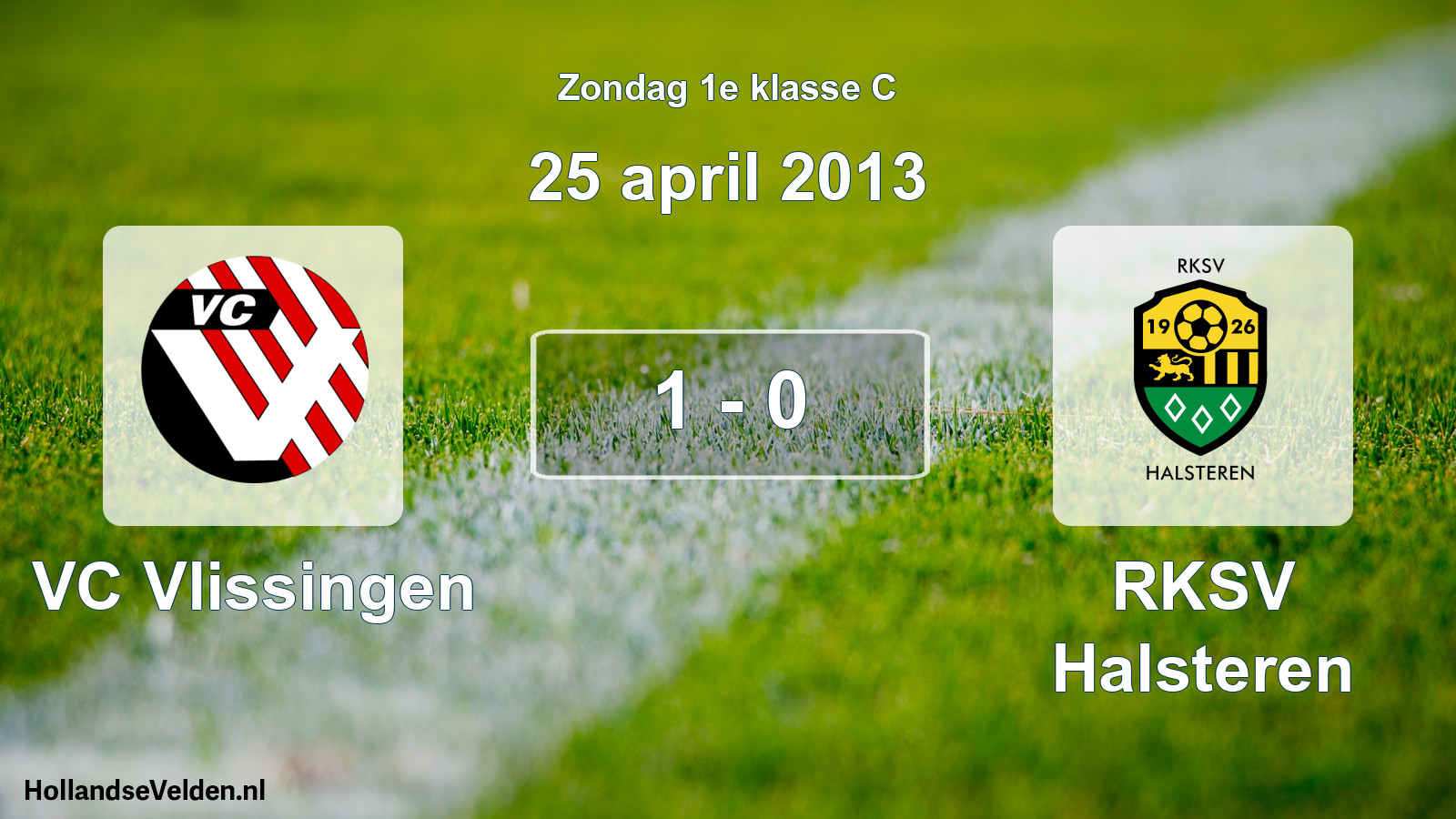 Total number of matches played: VC Vlissingen - RKSV Halsteren 1 - 0 (25 April 2013)