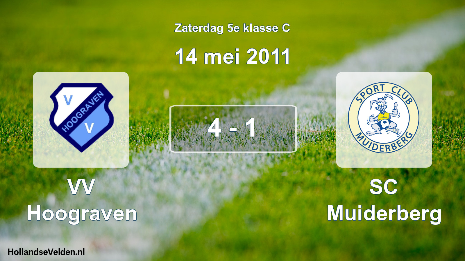 Total number of matches played: VV Hoograven - SC Muiderberg 4 - 1 (14 May 2011)