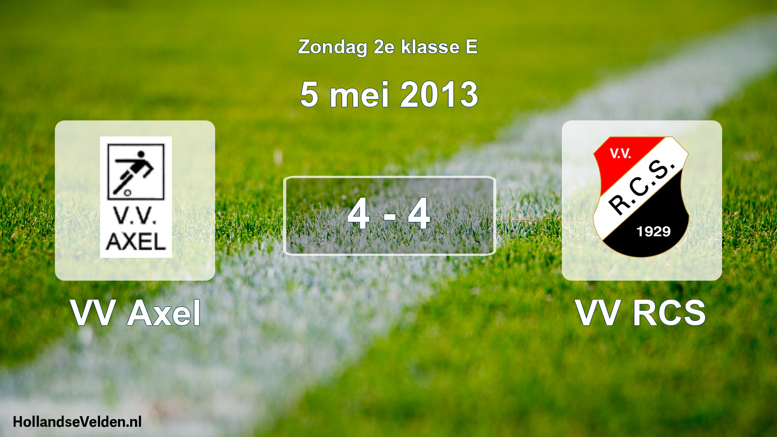 Total number of matches played: VV Axel - VV RCS 4 - 4 (5 May 2013)
