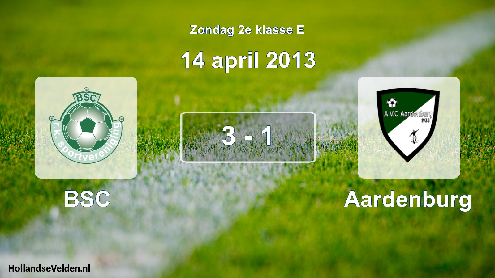 Total number of matches played: BSC - Aardenburg 3 - 1 (14 April 2013)
