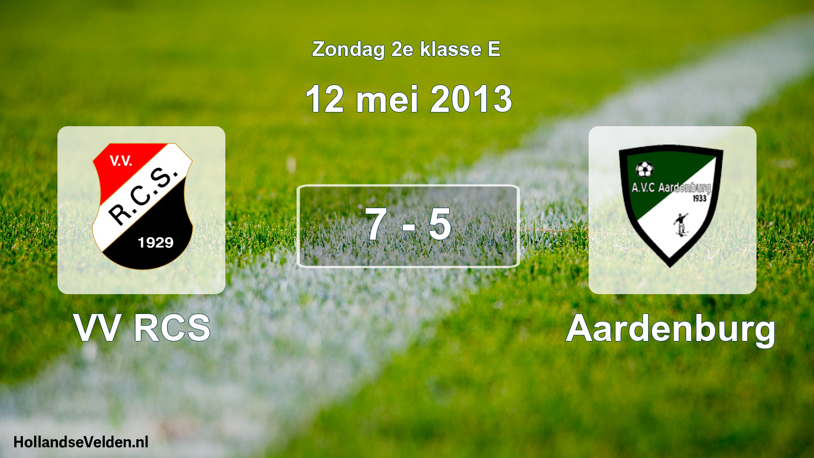 Total number of matches played: VV RCS - Aardenburg 7 - 5 (12 May 2013)