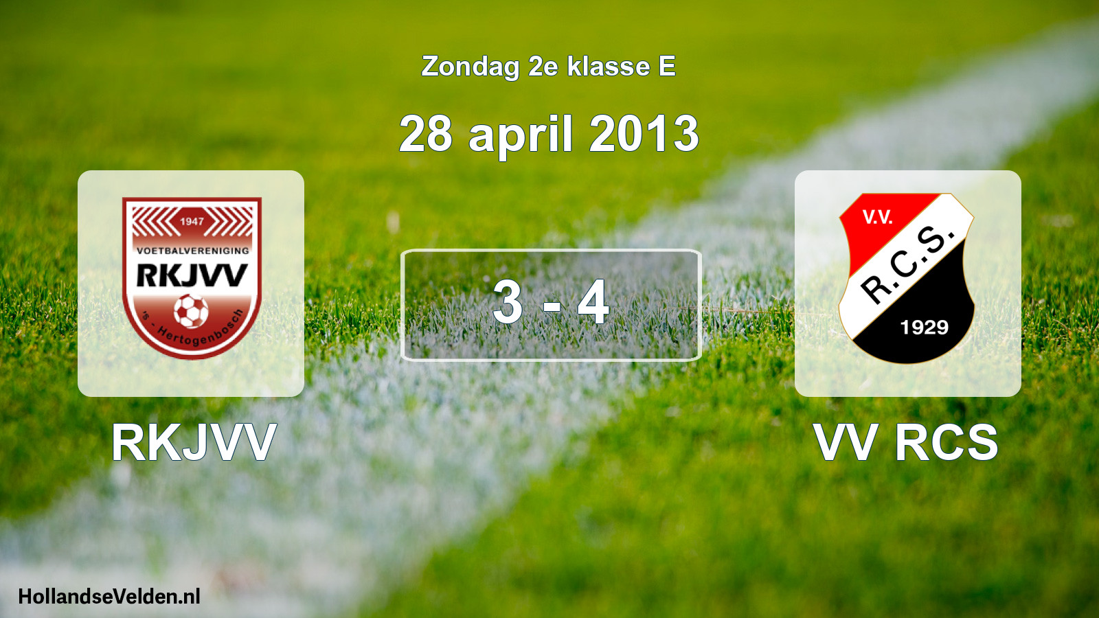 Total number of matches played: RKJVV - VV RCS 3 - 4 (28 April 2013)