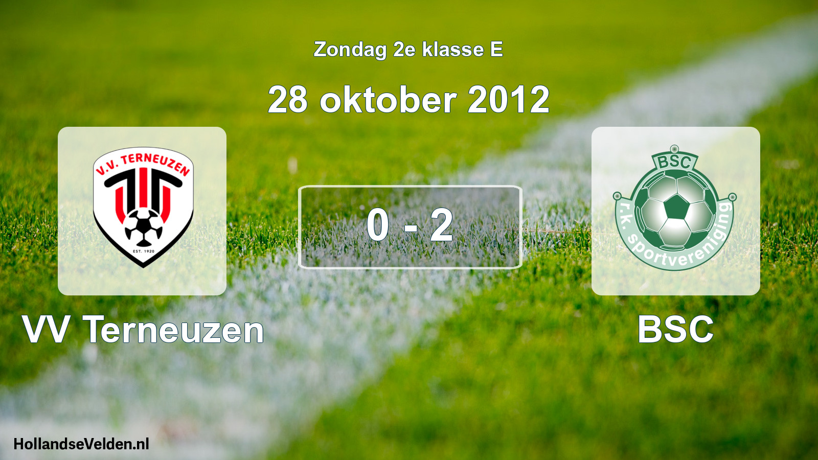 Total number of matches played: VV Terneuzen - BSC 0 - 2 (28 October 2012)