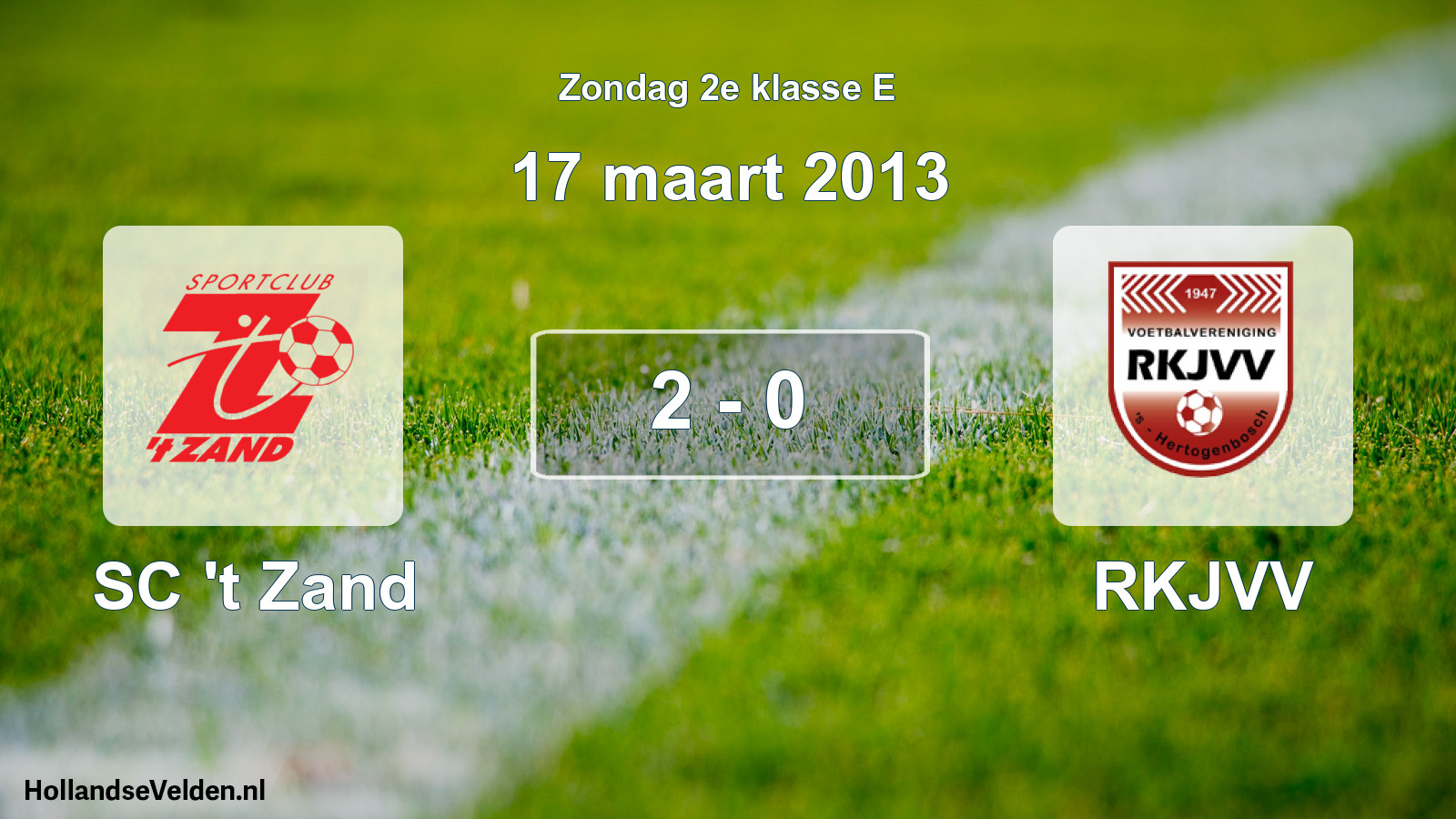 Total number of matches played: SC 't Zand - RKJVV 2 - 0 (17 March 2013)