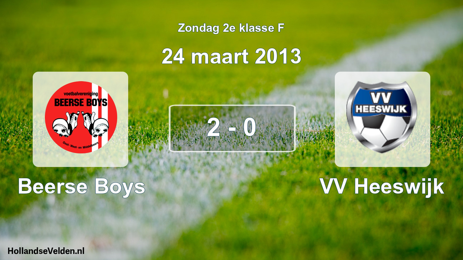 Total number of matches played: Beerse Boys - VV Heeswijk 2 - 0 (24 March 2013)