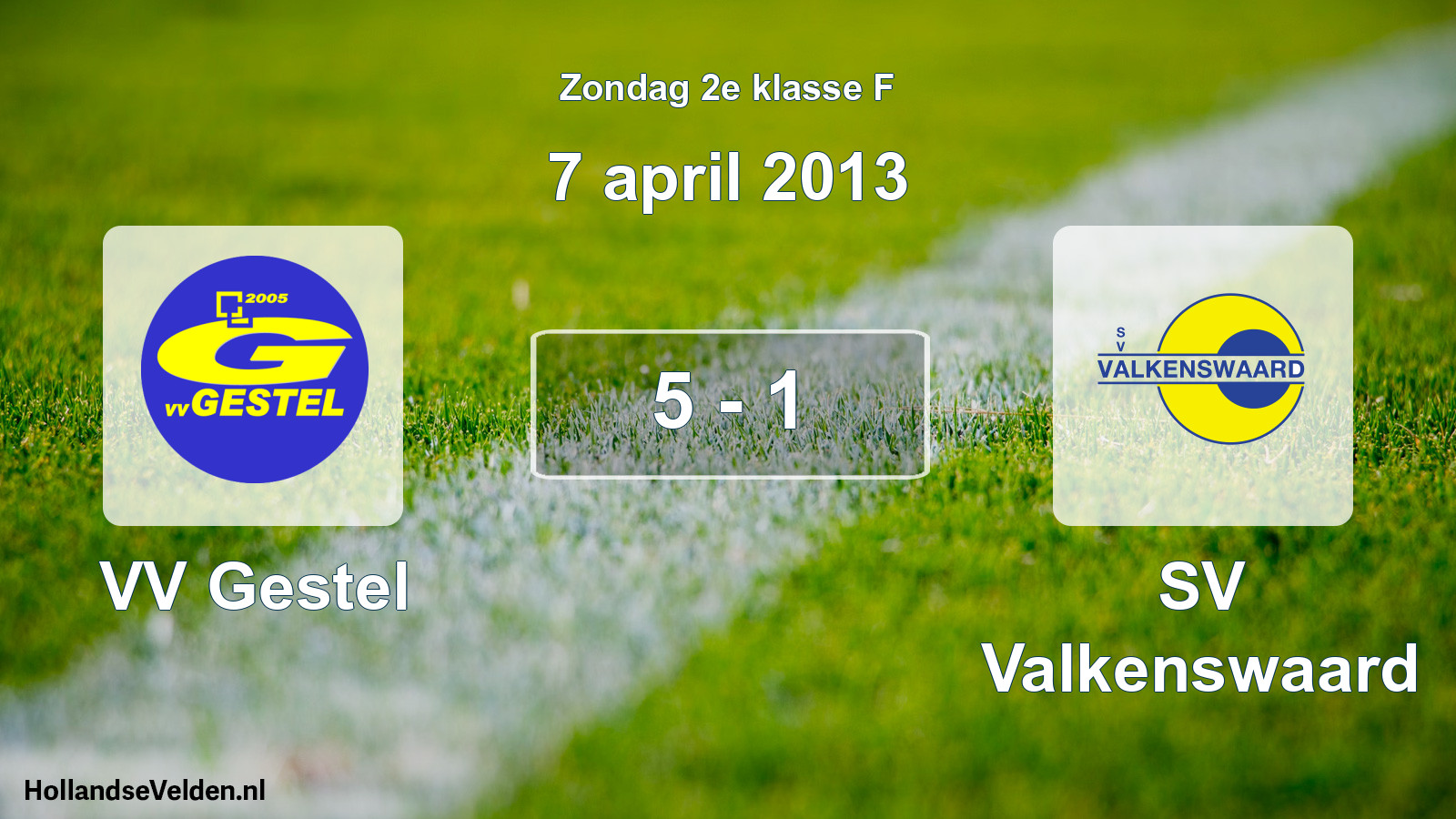 Total number of matches played: VV Gestel - SV Valkenswaard 5 - 1 (7 April 2013)