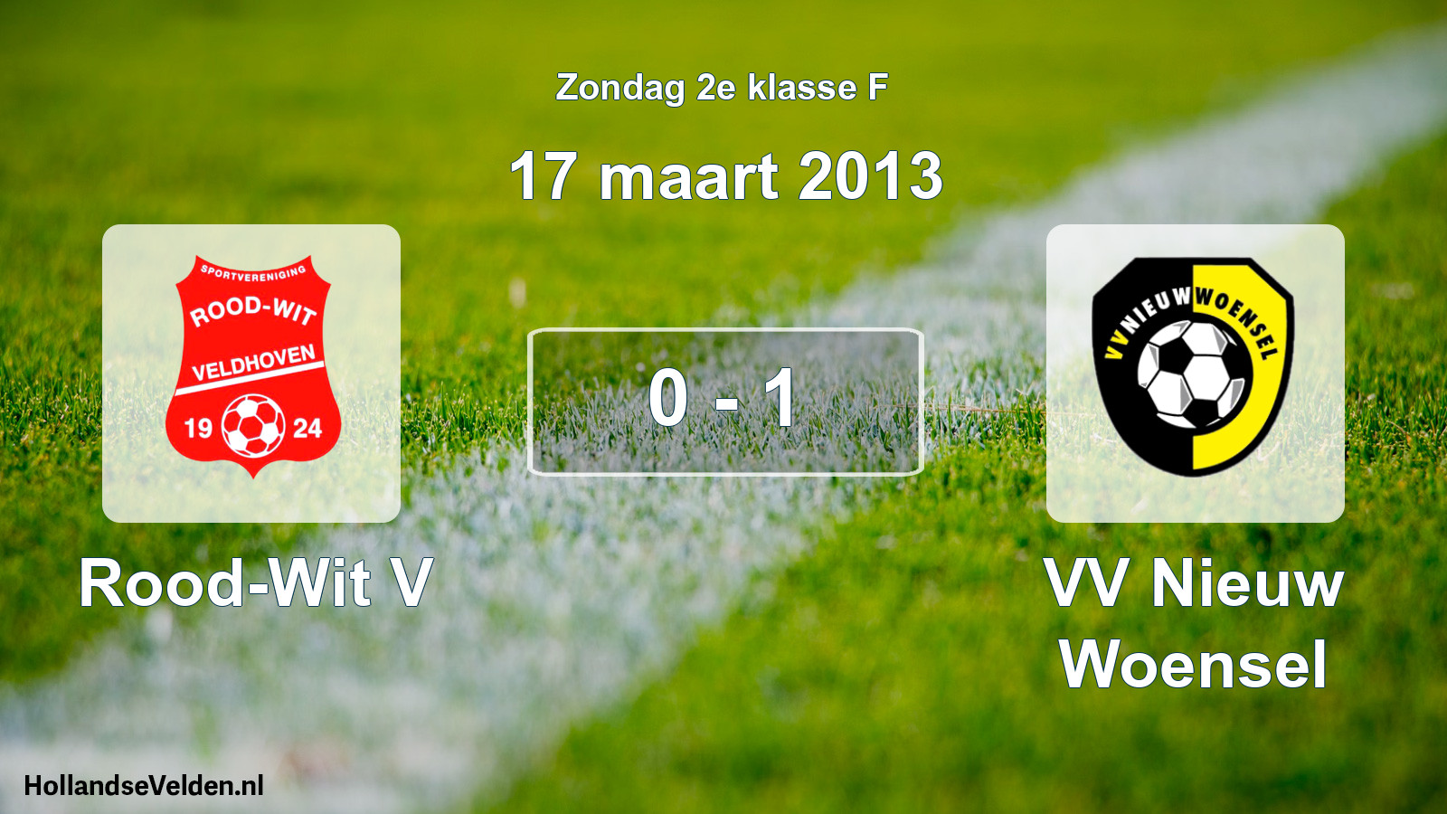 Total number of matches played: Rood-Wit V - VV Nieuw Woensel 0 - 1 (17 March 2013)