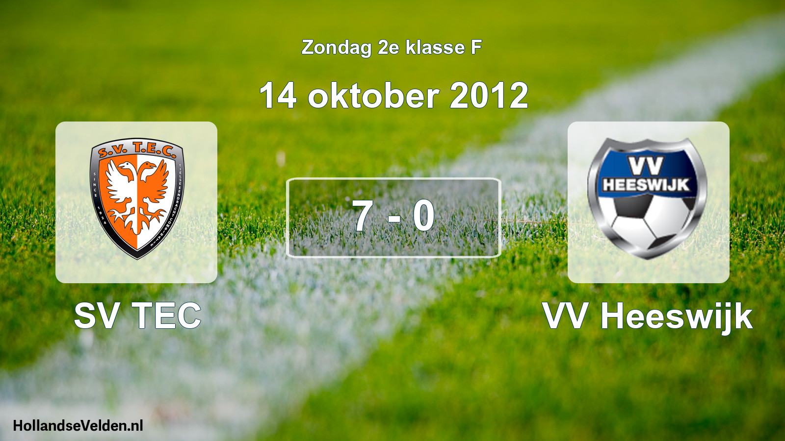 Total number of matches played: SV TEC - VV Heeswijk 7 - 0 (14 October 2012)