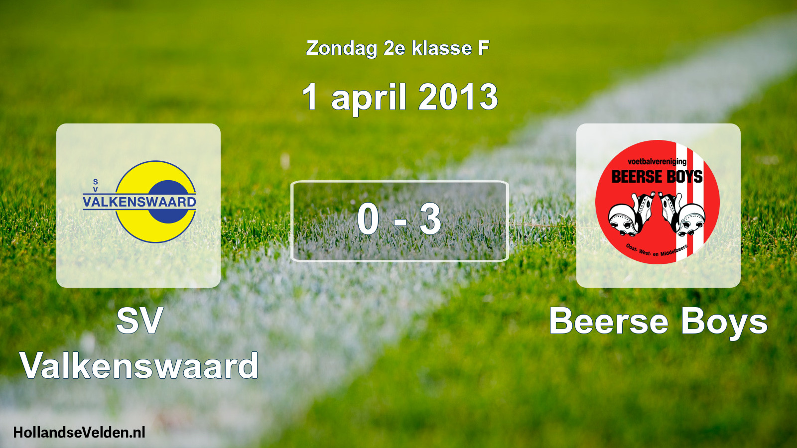 Total number of matches played: SV Valkenswaard - Beerse Boys 0 - 3 (1 April 2013)