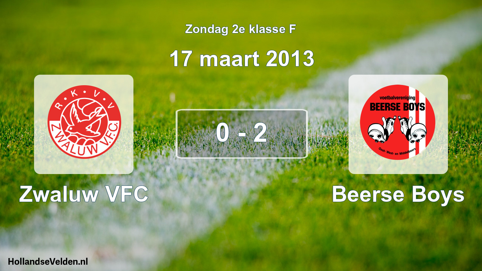 Total number of matches played: Zwaluw VFC - Beerse Boys 0 - 2 (17 March 2013)
