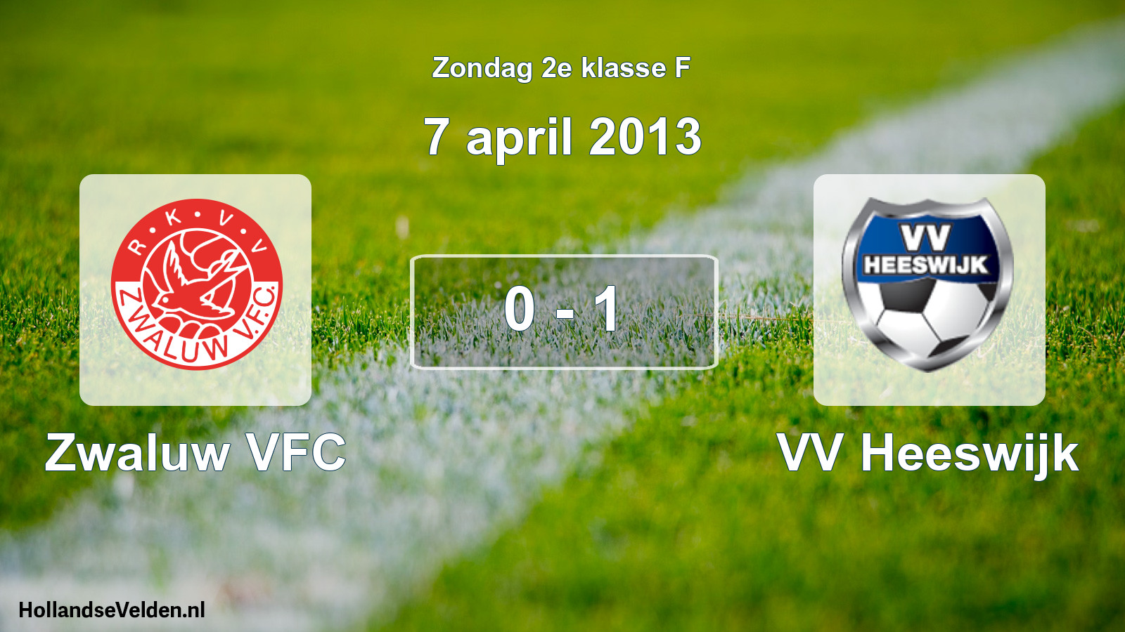 Total number of matches played: Zwaluw VFC - VV Heeswijk 0 - 1 (7 April 2013)