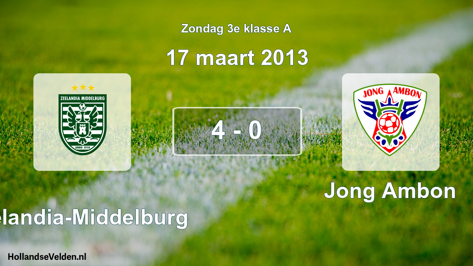 Total number of matches played: Zeelandia-Middelburg - Jong Ambon 4 - 0 (17 March 2013)