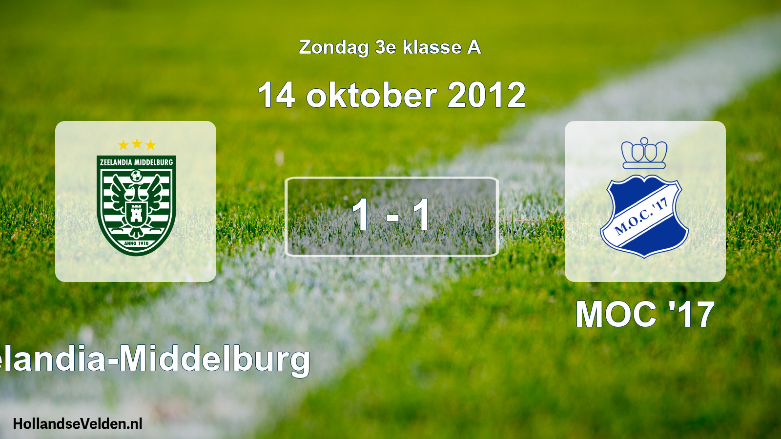 Total number of matches played: Zeelandia-Middelburg - MOC '17 1 - 1 (14 October 2012)