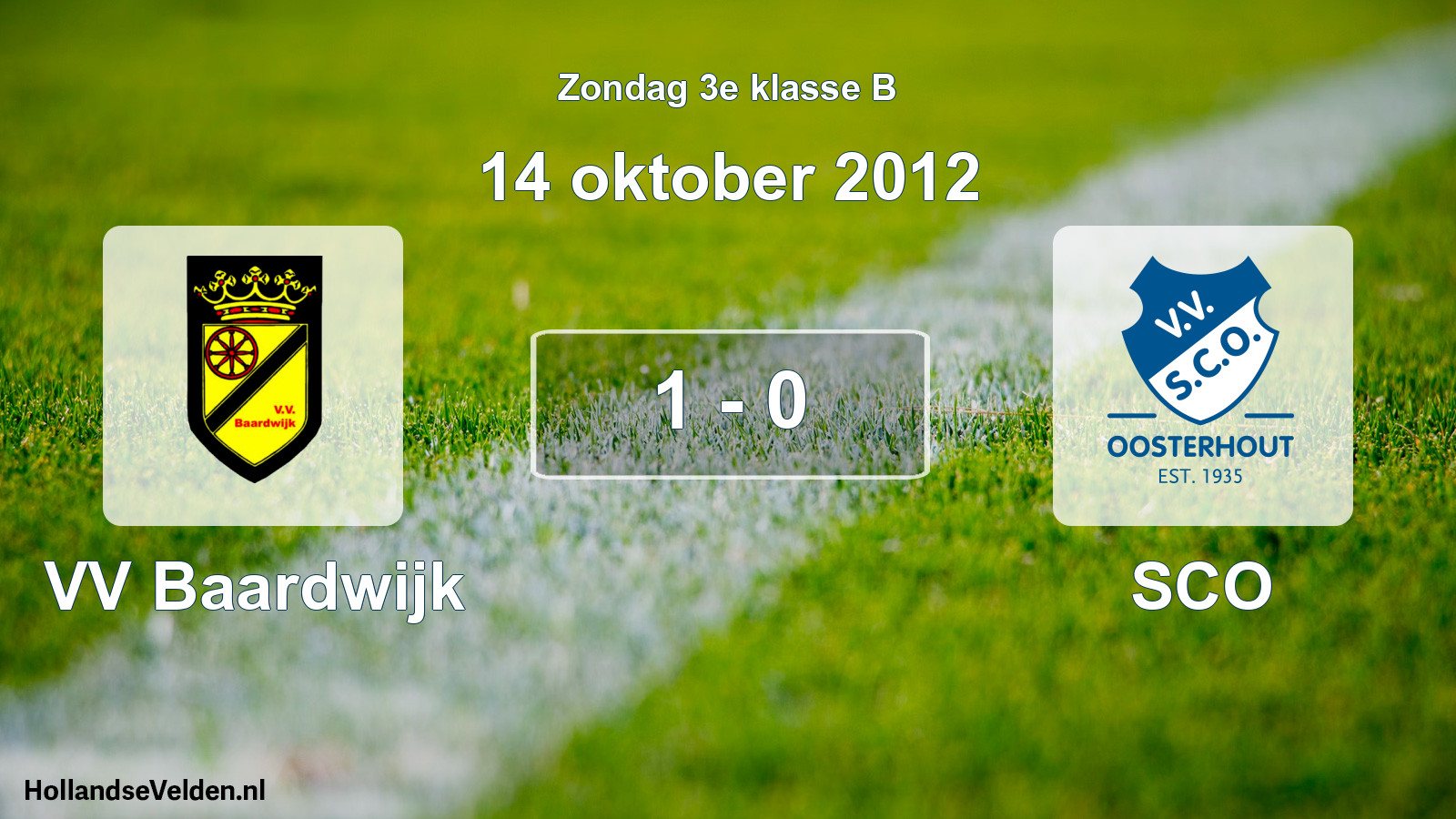 Total number of matches played: VV Baardwijk - SCO 1 - 0 (14 October 2012)