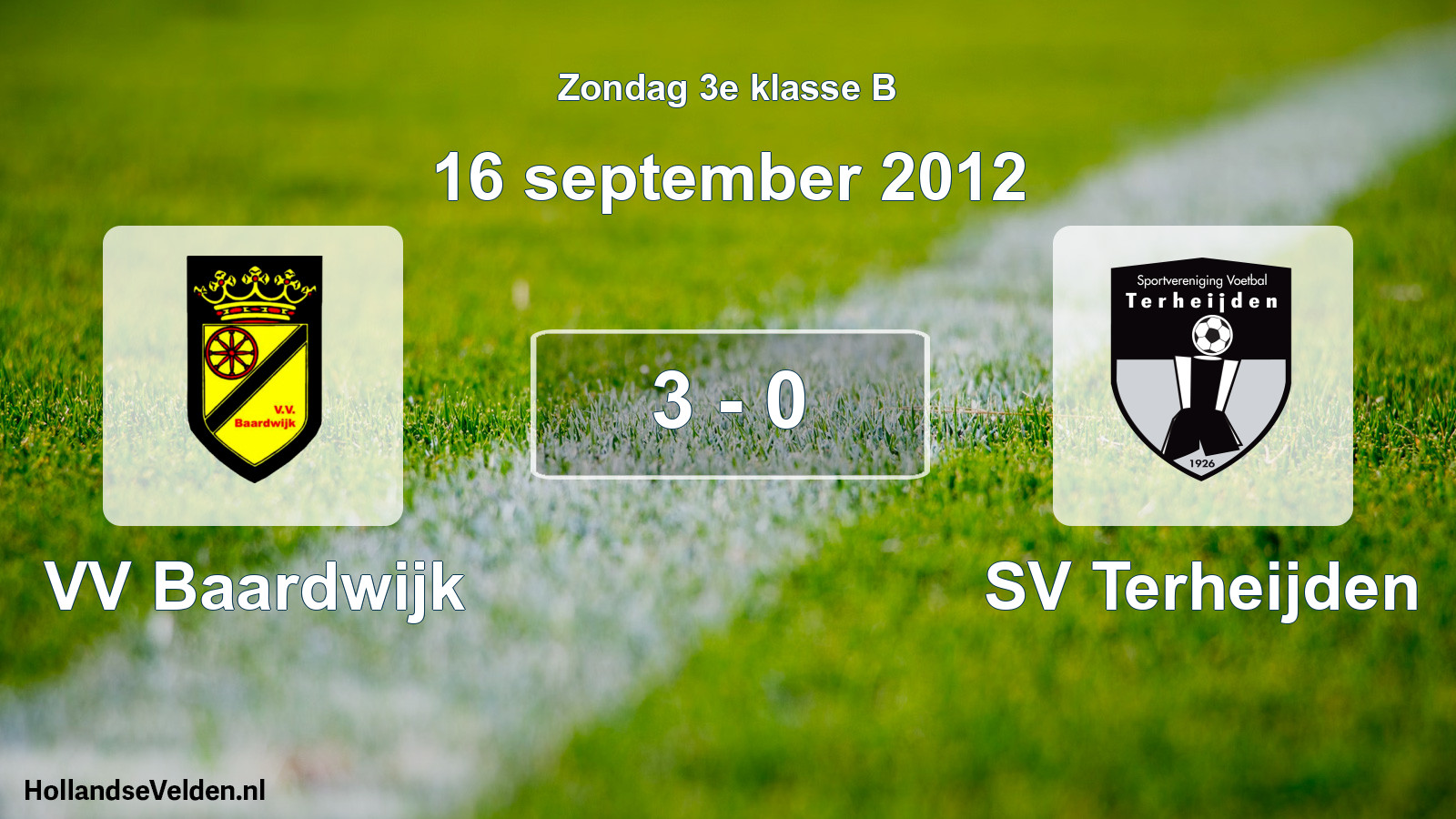 Total number of matches played: VV Baardwijk - SV Terheijden 3 - 0 (16 September 2012)