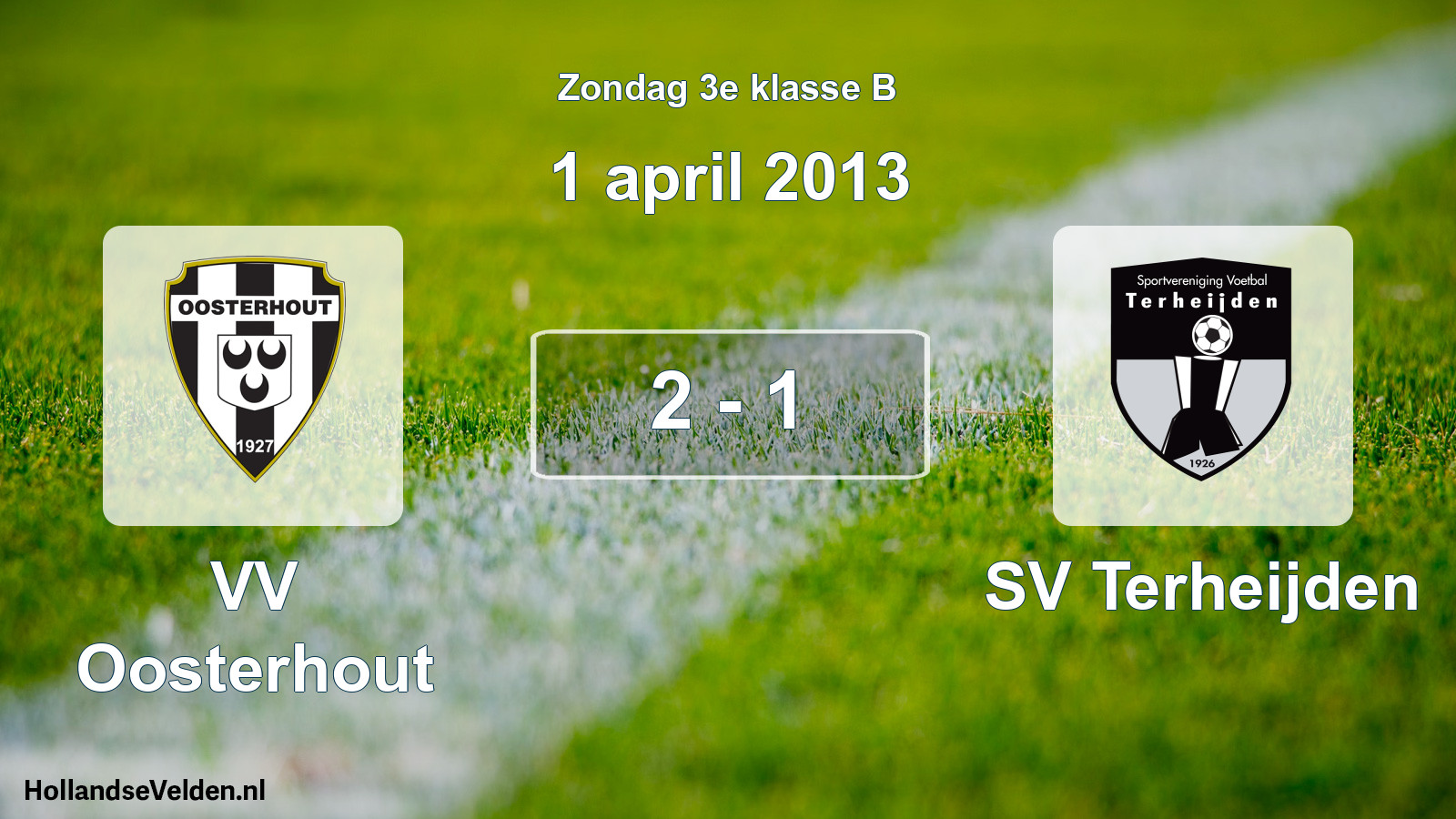 Total number of matches played: VV Oosterhout - SV Terheijden 2 - 1 (1 April 2013)