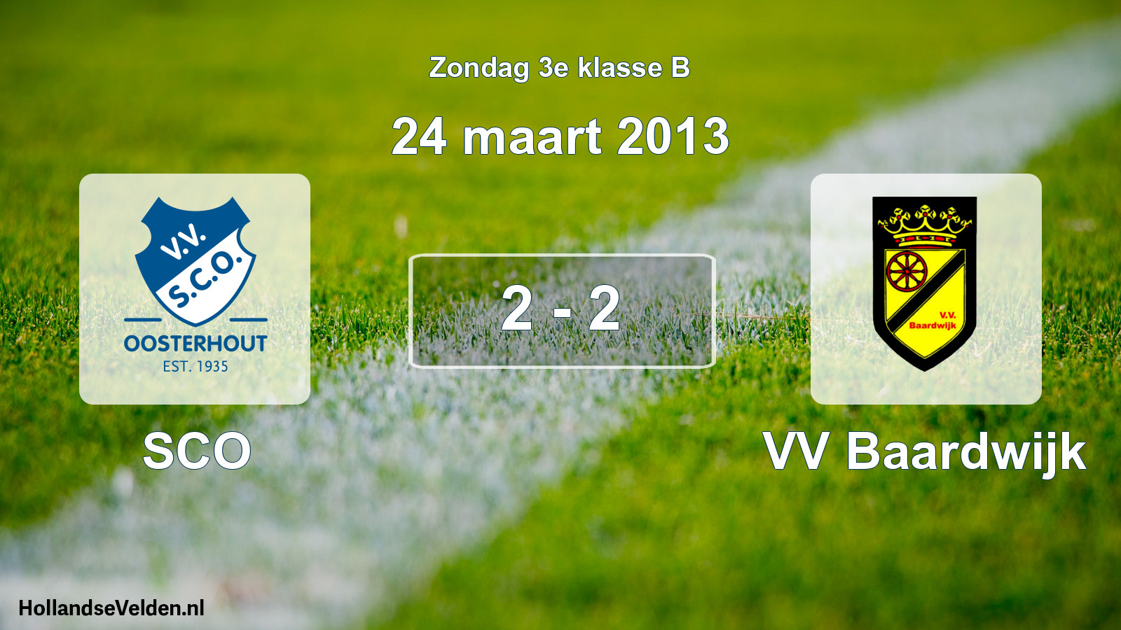 Total number of matches played: SCO - VV Baardwijk 2 - 2 (24 March 2013)