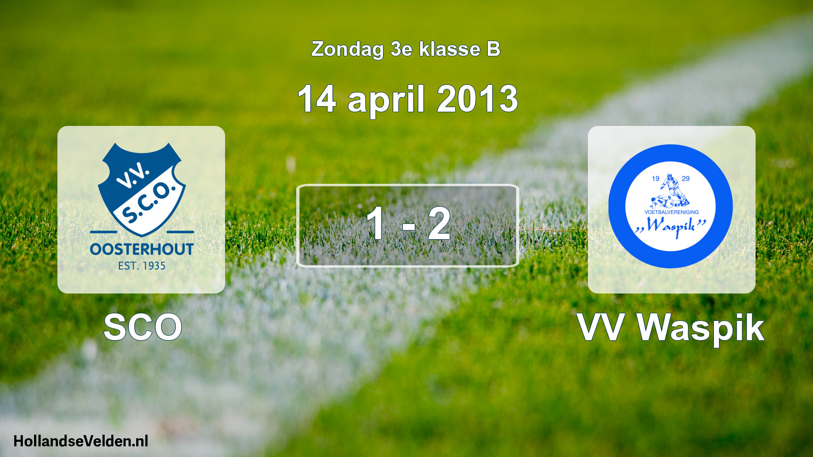 Total number of matches played: SCO - VV Waspik 1 - 2 (14 April 2013)