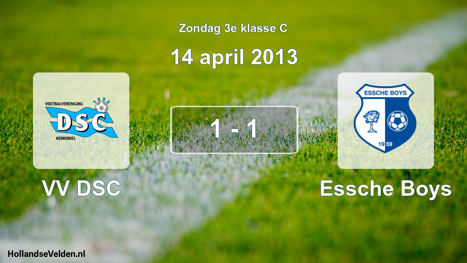 Total number of matches played: VV DSC - Essche Boys 1 - 1 (14 April 2013)