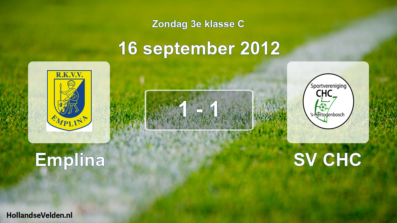 Total number of matches played: Emplina - SV CHC 1 - 1 (16 September 2012)