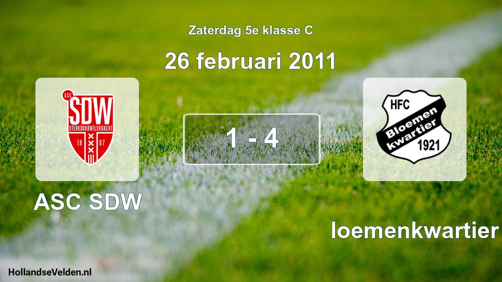 Total number of matches played: ASC SDW - Bloemenkwartier 1 - 4 (26 February 2011)