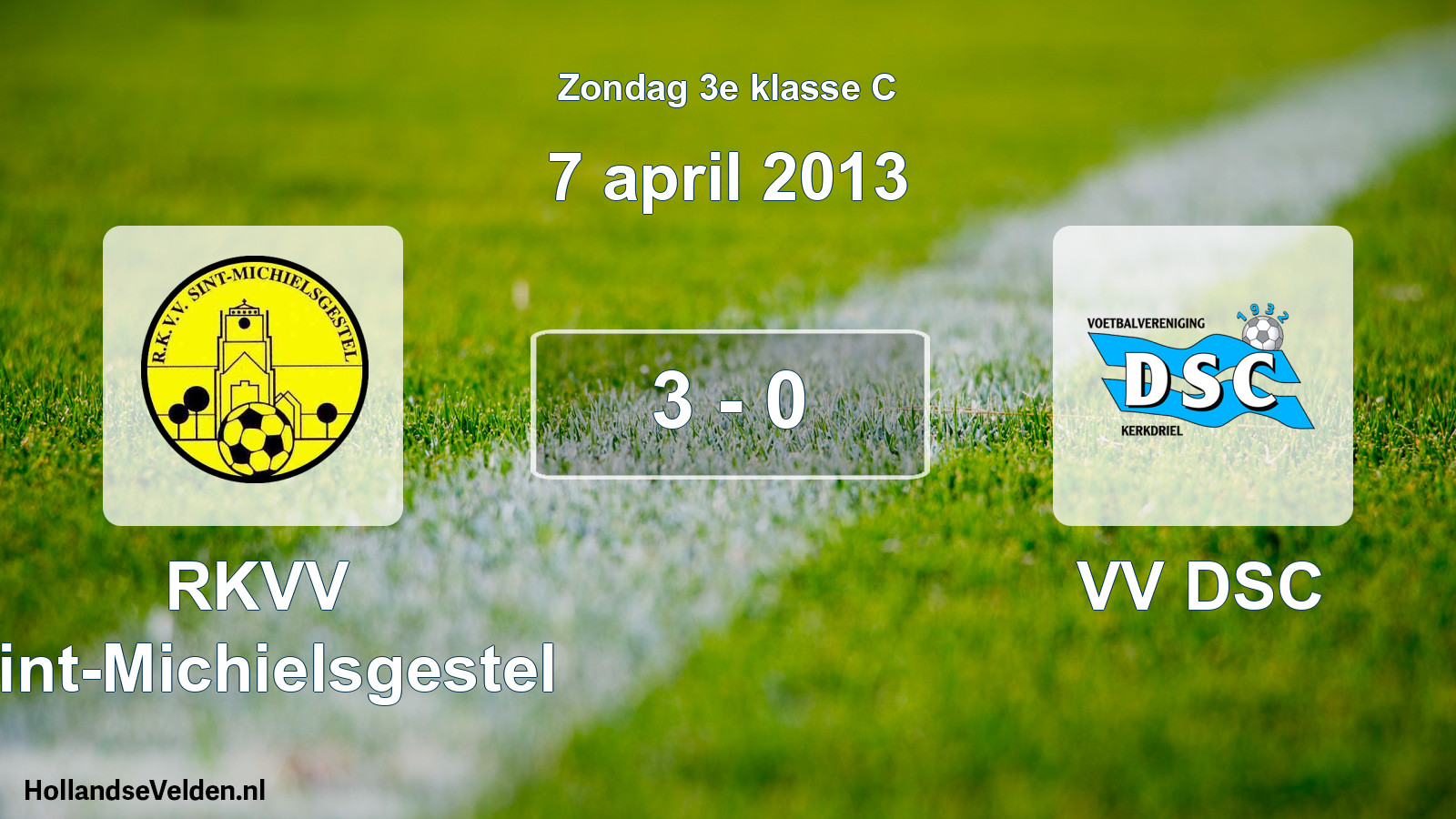 Total number of matches played: RKVV Sint-Michielsgestel - VV DSC 3 - 0 (7 April 2013)