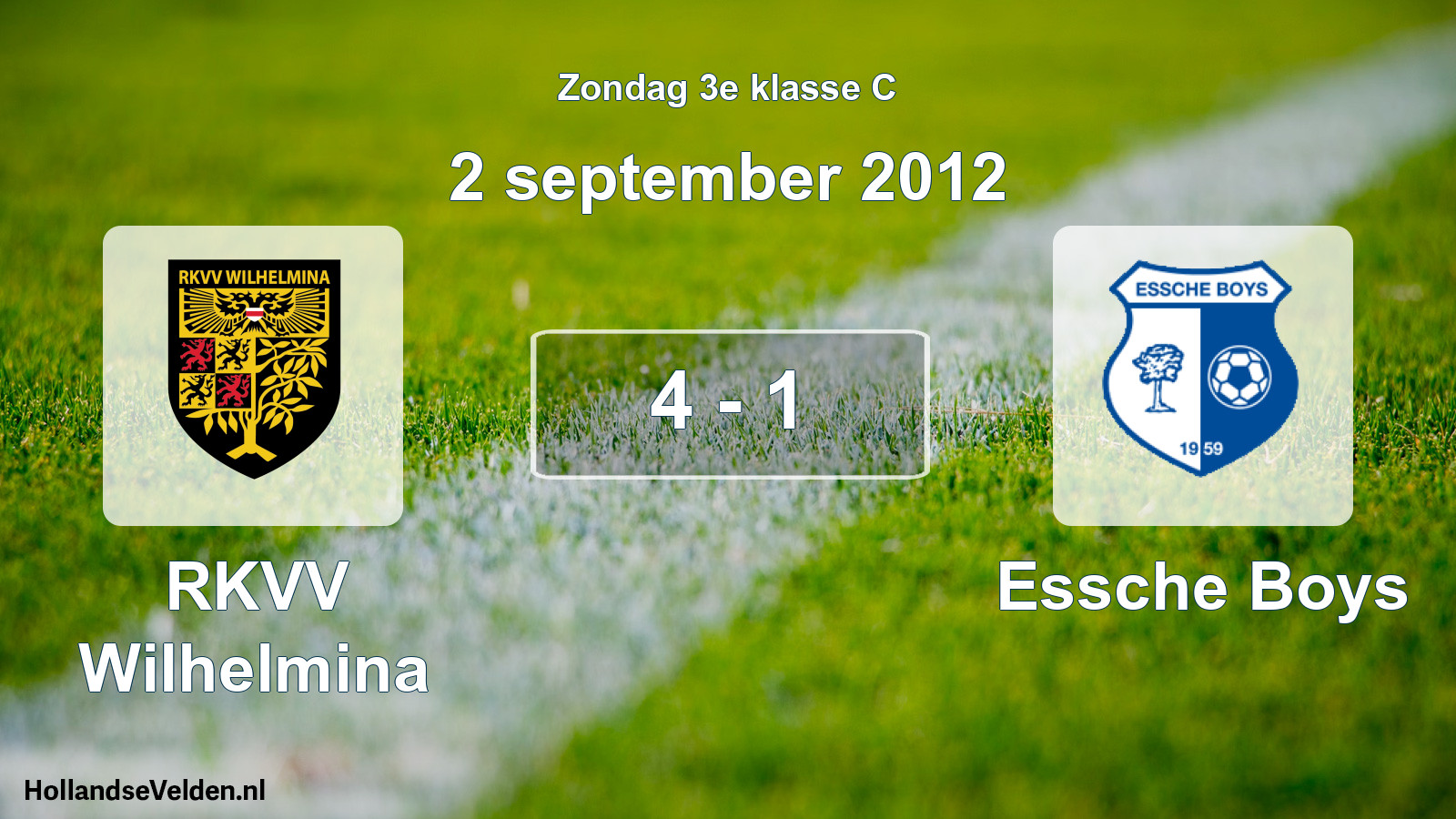 Total number of matches played: RKVV Wilhelmina - Essche Boys 4 - 1 (2 September 2012)