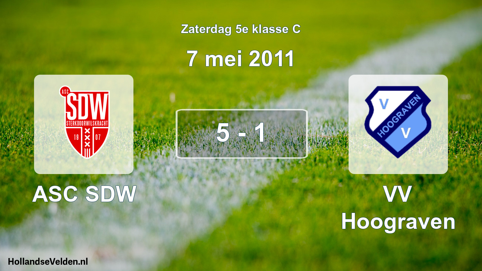 Total number of matches played: ASC SDW - VV Hoograven 5 - 1 (7 May 2011)