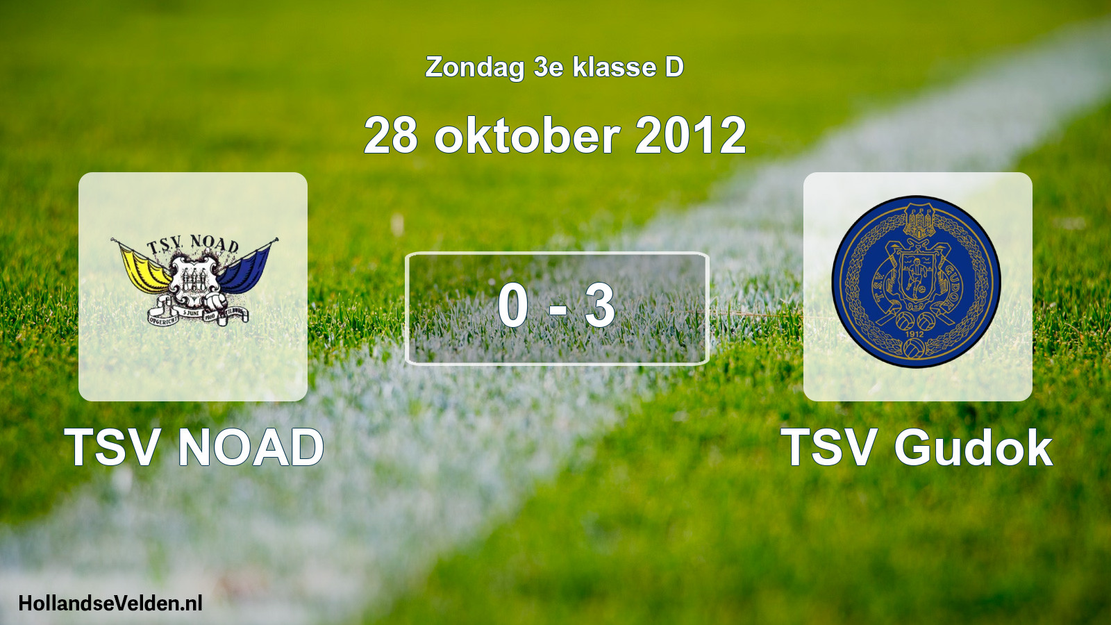 Total number of matches played: TSV NOAD - TSV Gudok 0 - 3 (28 October 2012)