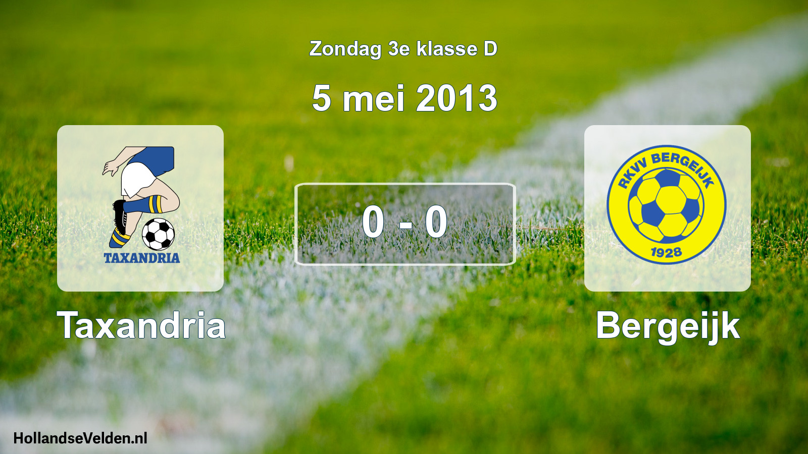Total number of matches played: Taxandria - Bergeijk 0 - 0 (5 May 2013)