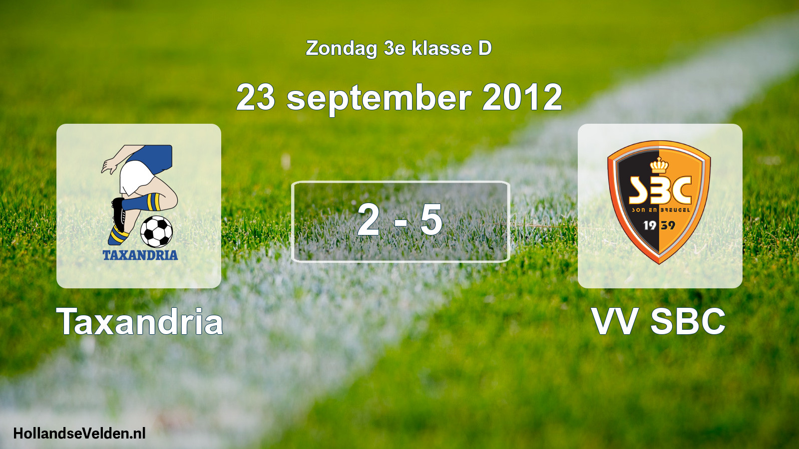 Total number of matches played: Taxandria - VV SBC 2 - 5 (23 September 2012)