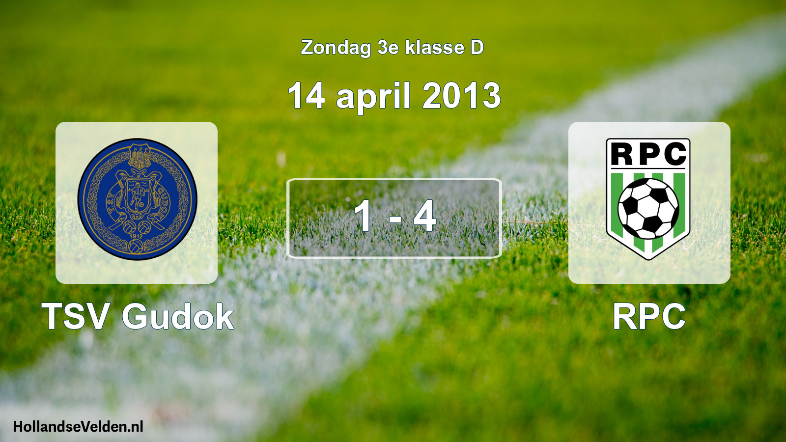Total number of matches played: TSV Gudok - RPC 1 - 4 (14 April 2013)
