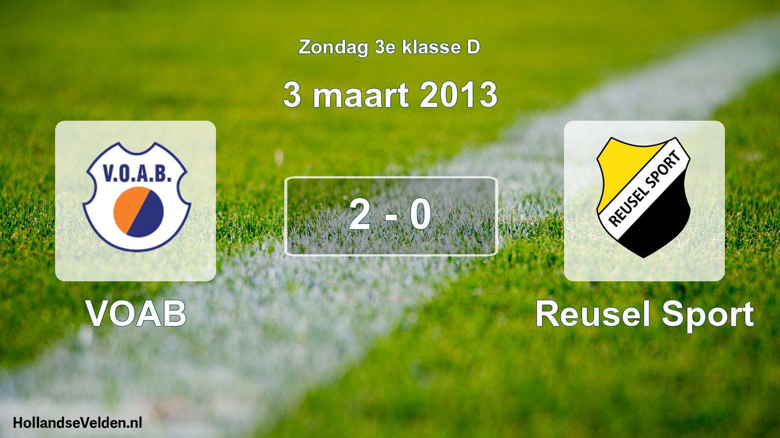 Total number of matches played: VOAB - Reusel Sport 2 - 0 (3 March 2013)