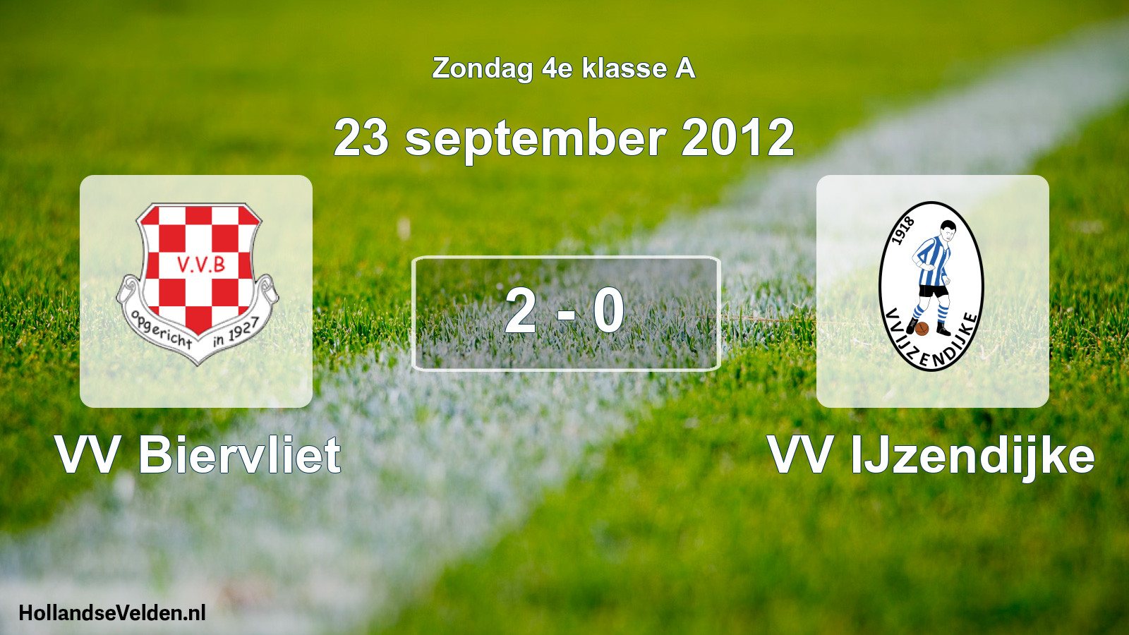 Total number of matches played: VV Biervliet - VV IJzendijke 2 - 0 (23 September 2012)