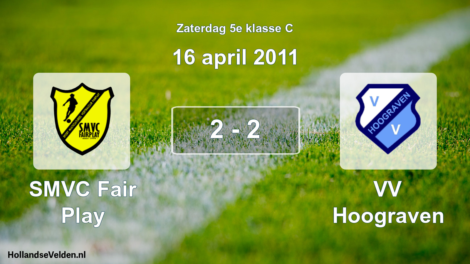 Total number of matches played: SMVC Fair Play - VV Hoograven 2 - 2 (16 April 2011)