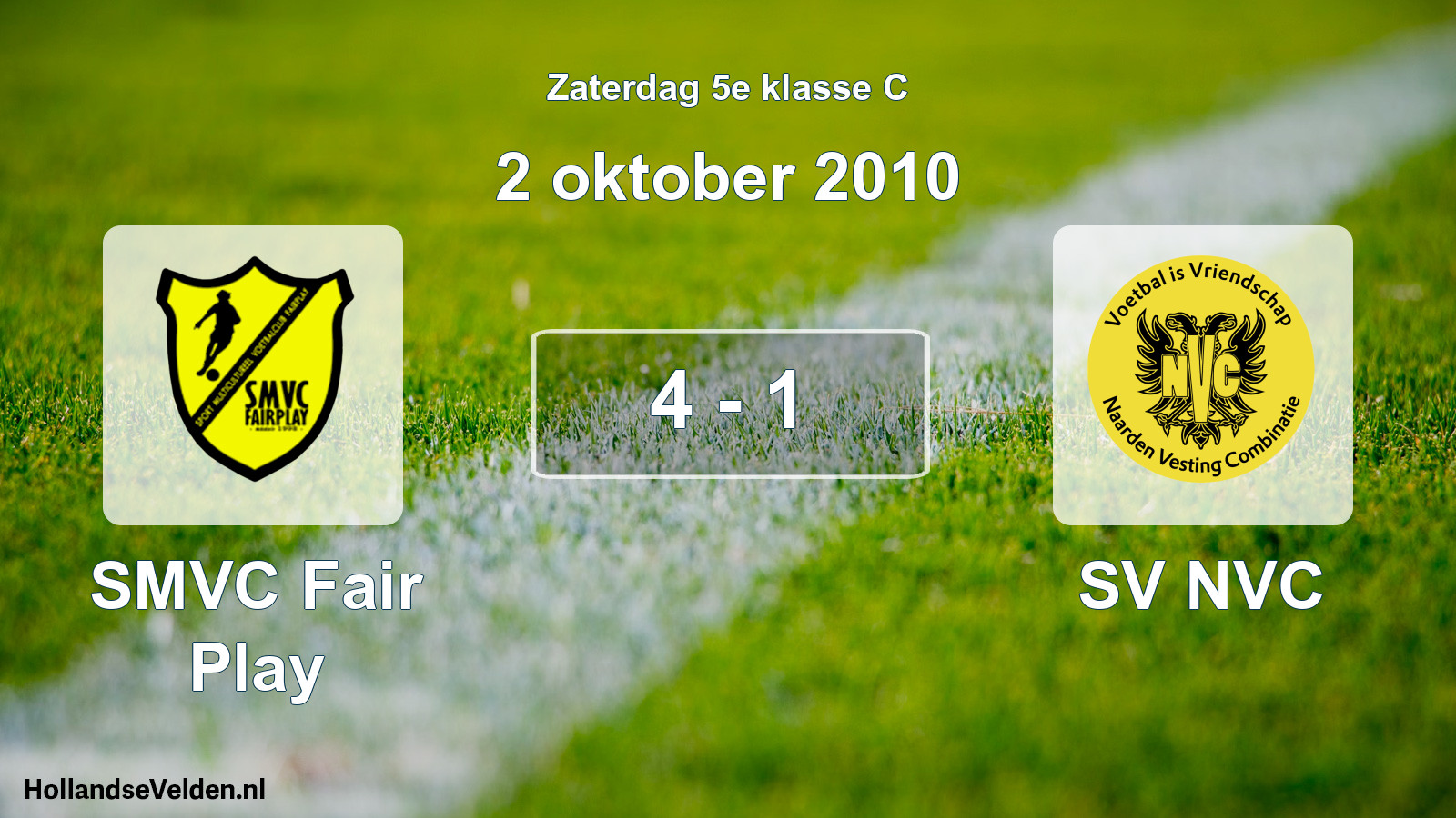 Total number of matches played: SMVC Fair Play - SV NVC 4 - 1 (2 October 2010)
