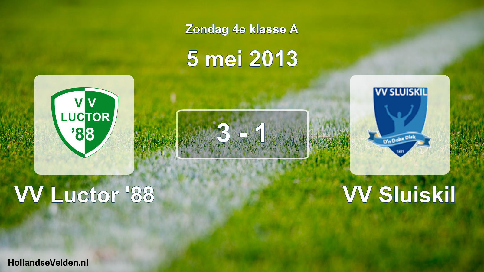 Total number of matches played: VV Luctor '88 - VV Sluiskil 3 - 1 (5 May 2013)